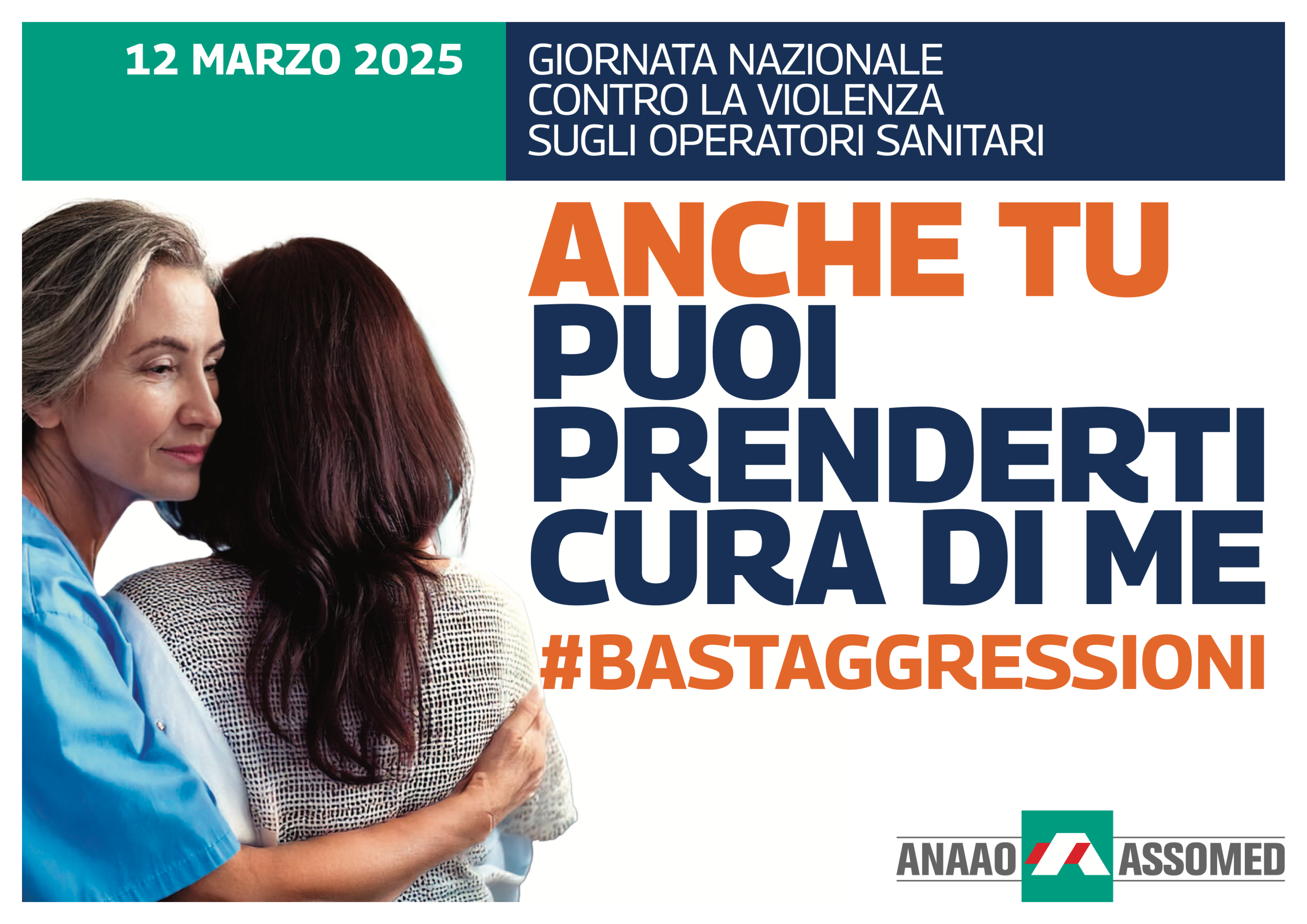 12 marzo. Anche tu puoi prenderti cura di me. #Bastaggressioni