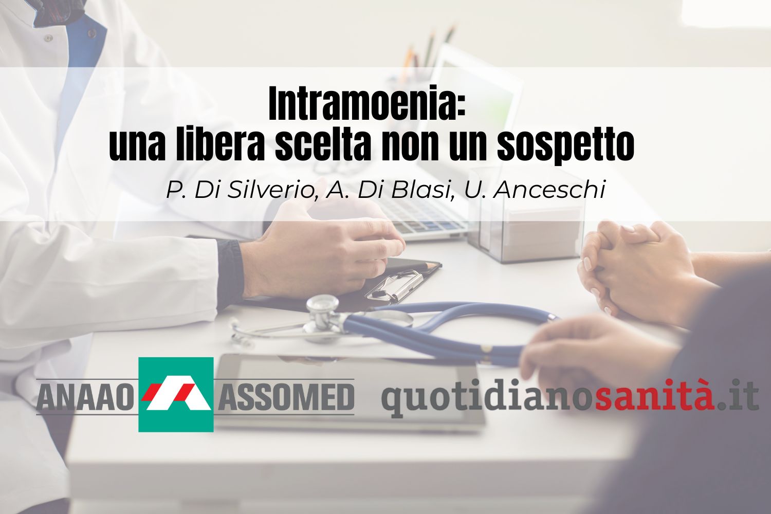 Intramoenia: una libera scelta non un sospetto – Quotidianosanità.it